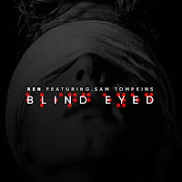 Ren — Blind Eyed (Feat. Sam Tompkins) — обложка